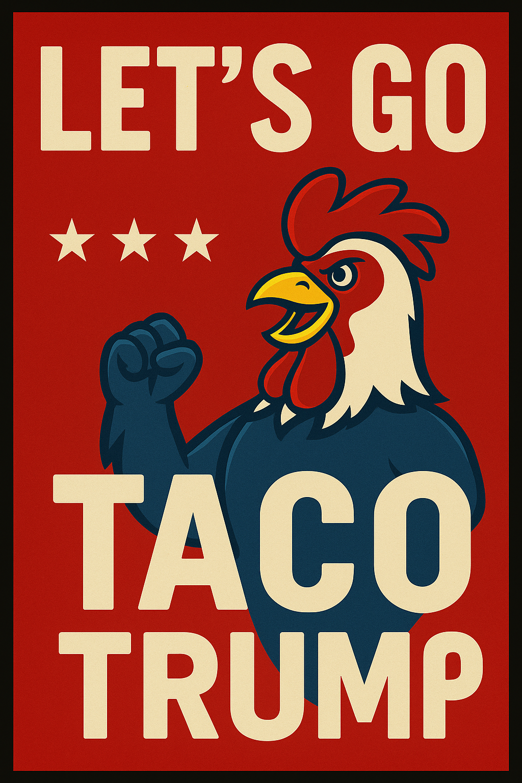 Let's Go Taco Rooster Poster Design – Transparent PNG Shirt Graphic – Funny Patriotic Printable Art for Sublimation and Apparel Use