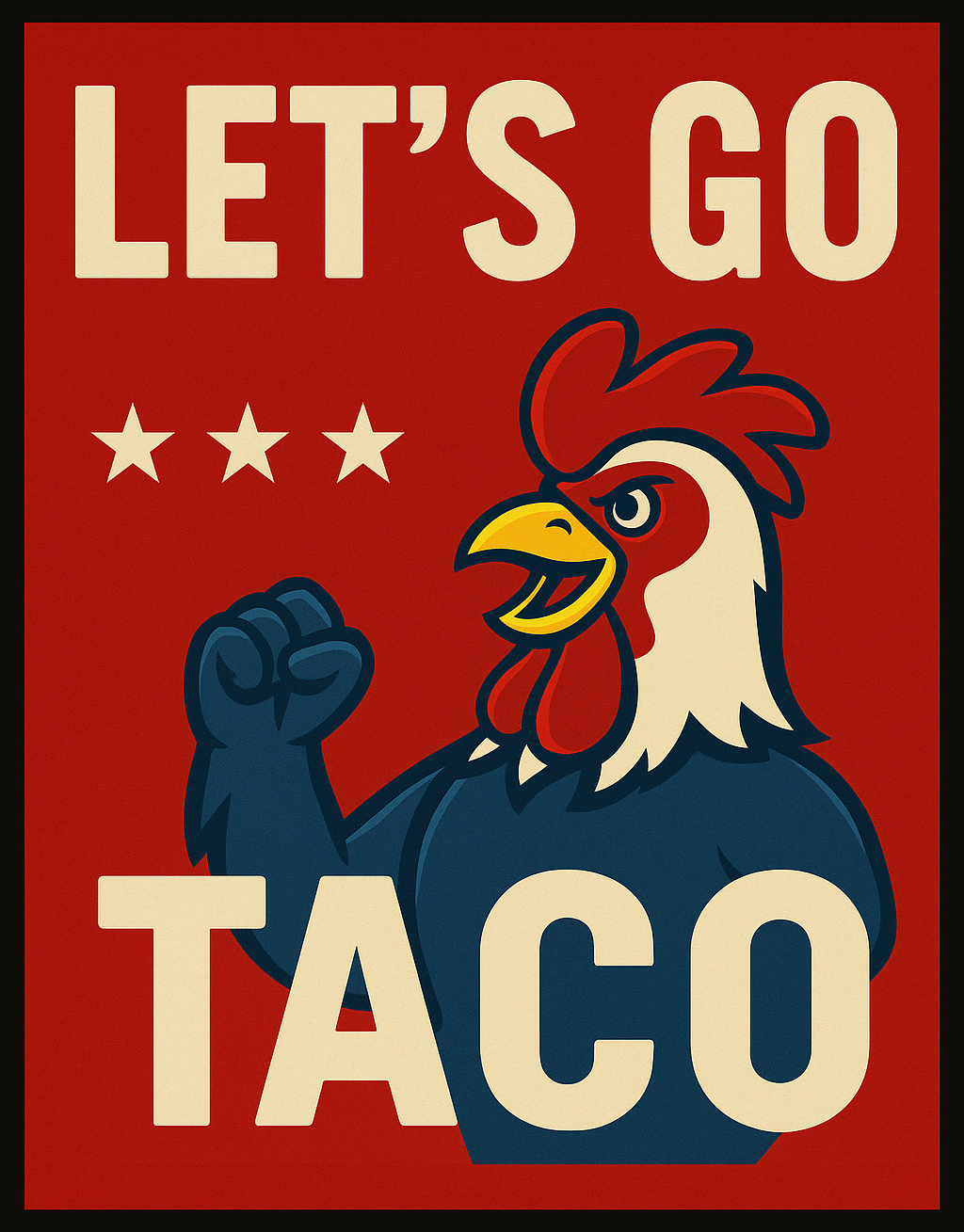 Let's Go Taco Rooster Poster Design – Transparent PNG Shirt Graphic – Funny Patriotic Printable Art for Sublimation and Apparel Use