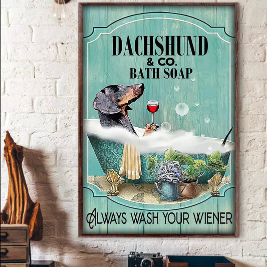 Dachshund & Co. Bath Soap Wash Your Wiener - Digital Download - Canvas Poster - One of A Kind Print - Custom Made AI Designed Wall Art AI Created Digital Download Canvas Poster Print DIY Printable Gift Make Your Own Crafts