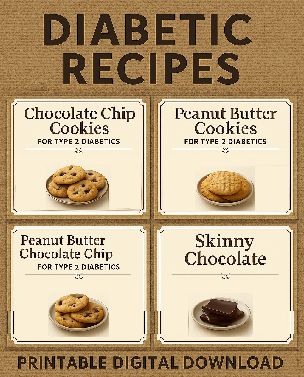 Diabetic-Friendly Cookie Recipe Card Set JPG PDF – Chocolate Chip, Peanut Butter, Peanut Butter Chocolate Chip Skinny Chocolate – Printables