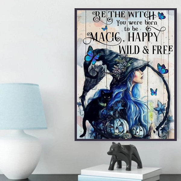 Be the Witch You were Born to be Wiccan Fantasy Art Print DIY Cottage Core Poster Card Home Decor Instant Download Printable Up To 36x48"
