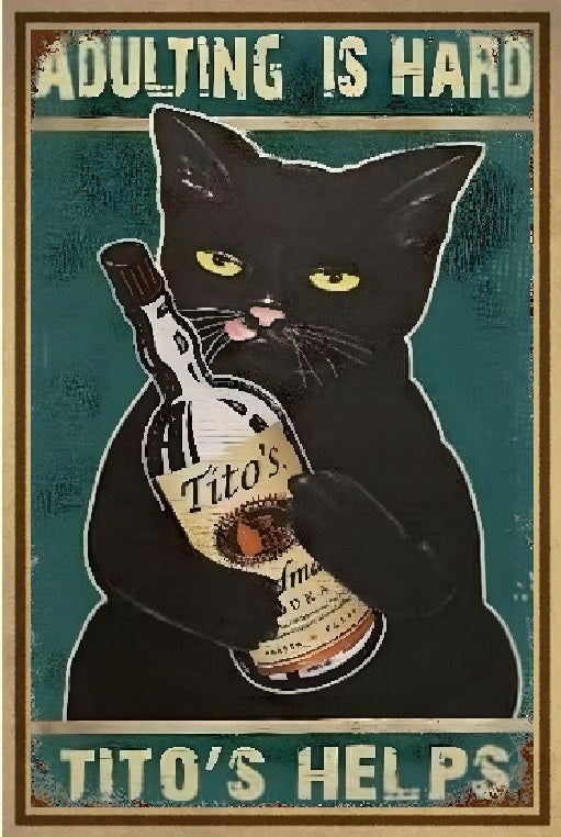 Black Cat Adulting Is Hard Tito's Helps Create Your Own Art High Res Digital Download - Custom AI Print - Retro Vintage Style Print Poster