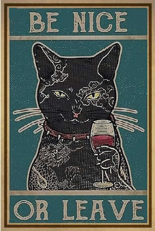 Black Cat - Drink Wine Be Nice or Leave - Create Your Own Art High Res Digital Download - Custom AI Print - Retro Vintage Style Print Poster