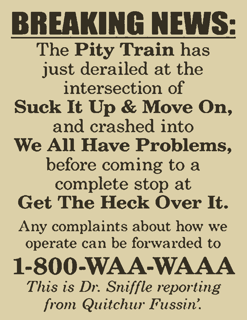 Breaking News Pity Train Sign – Funny DIY Printable Wall Art SVG PNG – Instant Download for Office Decor, Cubicle Humor, or Classroom Laughs