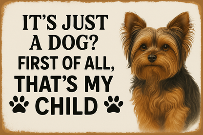It's Just a Dog? That's My Child – Customizable Printable Pet Sign with Transparent PNG for Any Dog Breed | Funny Digital Wall Art Download