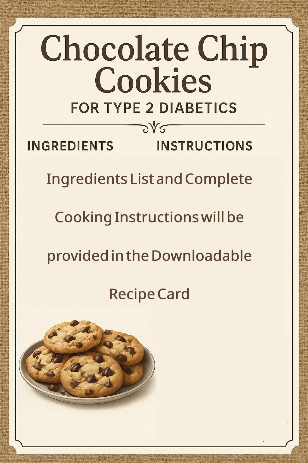 Diabetic-Friendly Cookie Recipe Card Set JPG PDF – Chocolate Chip, Peanut Butter, Peanut Butter Chocolate Chip Skinny Chocolate – Printables