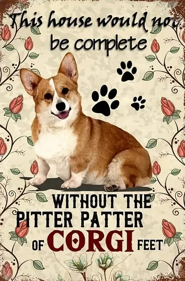 House is not Complete without Corgi Feet Vintage Style DIY Printable Art Unique Pet Corgi Dog Lovers Gift Idea Digital Art Poster