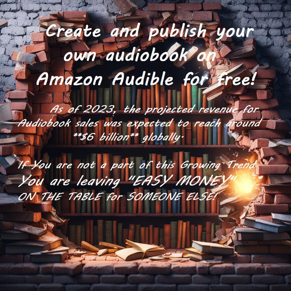 Create and publish your own audiobook on Amazon Audible for free!