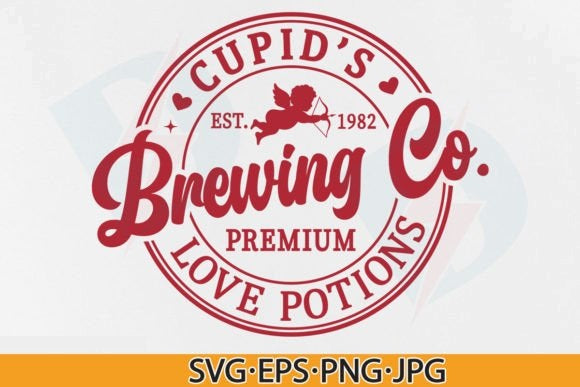 Printable Valentine's Day Cupids Brewing Co SVG Vintage Valentine Graphic Can Use Printer Paper or Card Stock DIY Cards Gift Wrap Scrapbooks