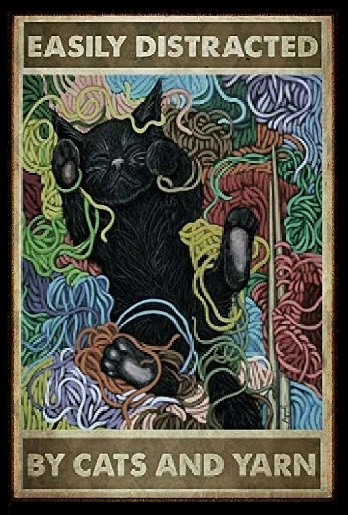 Easily Distracted By Cats ad Yarn Wicca Vintage Halloween Display Sign Gift New Made In America To Order Exquisite Custom Created Home Decor Coven Art 
