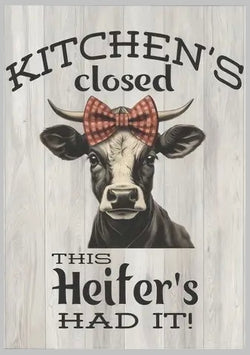 Kitchens Closed This Heifers Had It - Hand Crafted One of A Kind - Digital Download Wall Art Print Cottage Core DIY Art Gift
