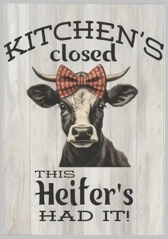 Kitchens Closed This Heifers Had It - Hand Crafted One of A Kind - Digital Download Wall Art Print Cottage Core DIY Art Gift
