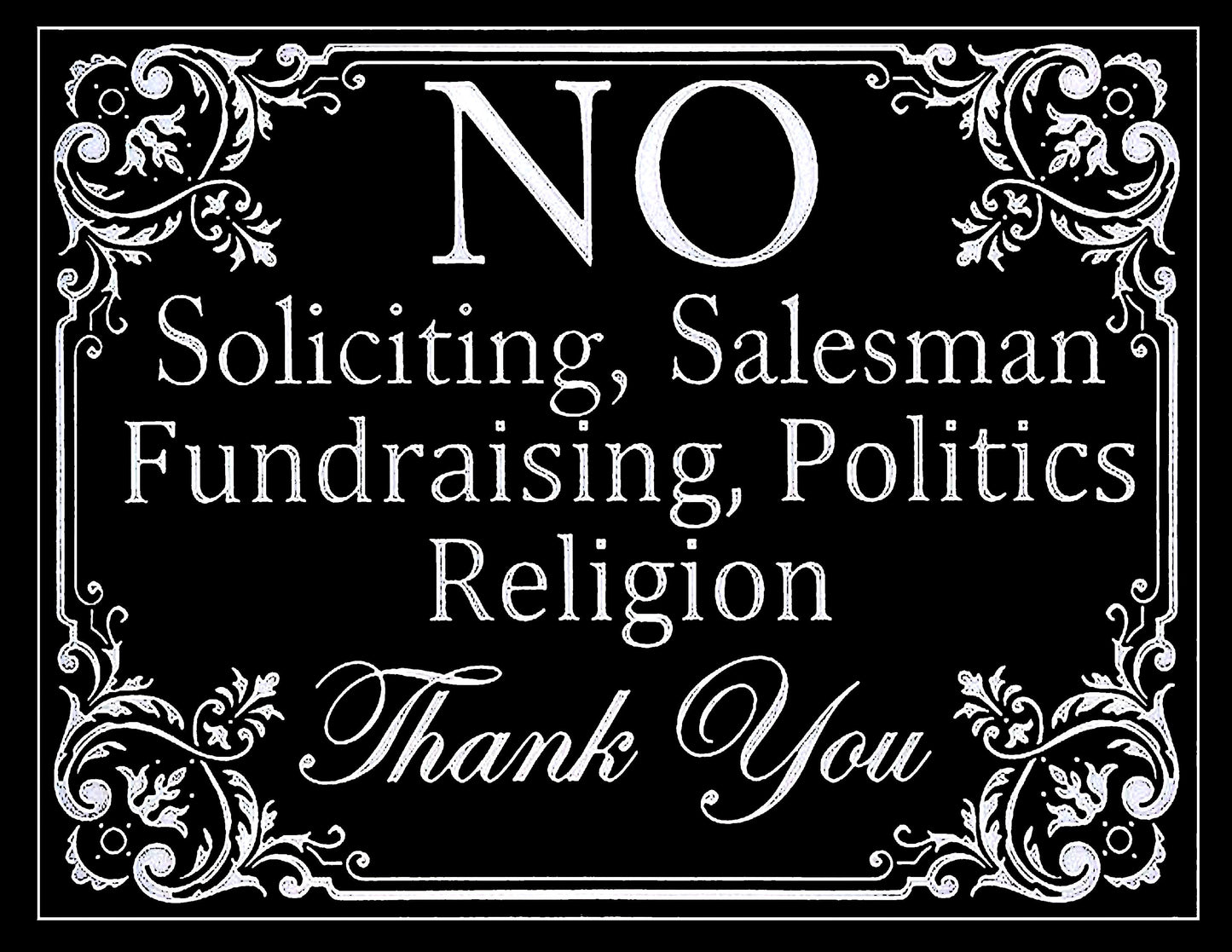 No Soliciting, Salesman, Fundraising, Politics, Religion Custom AI Crafted Sign Template High Res Digital Download - Use for Your Yard Sign