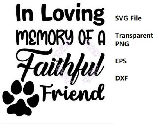 In Loving Memory Of A Faithful Friend Pet Loss Remembrance Gift - AI Assisted Digital Download - Canvas Poster Wall Art - DIY Grief Cards
