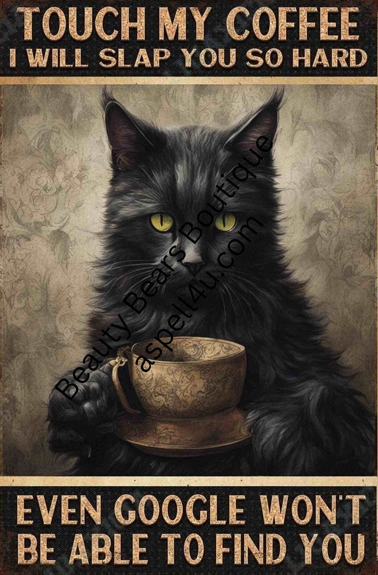 Touch My Coffee I Will Slap You SO Hard Google - Create Your Own Art - Digital Download - Custom Wall Print - Retro Vintage Style DIY Art 