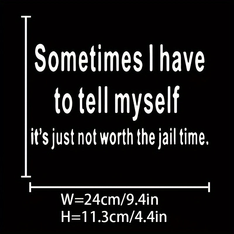 Not Worth The Jail Time Sarcastic Unique T-Shirt Poster Quote - AI Created One of a Kind Digital Download