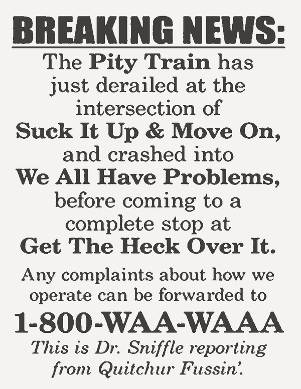 Breaking News Pity Train Sign – Funny DIY Printable Wall Art SVG PNG – Instant Download for Office Decor, Cubicle Humor, or Classroom Laughs