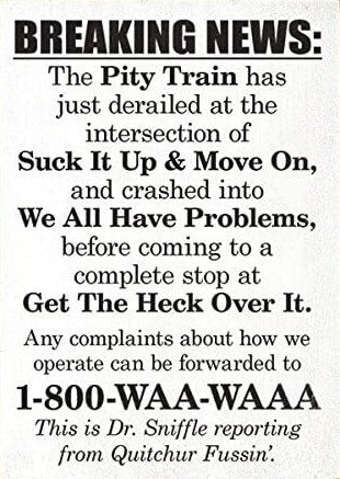 Breaking News Pity Train Sign – Funny DIY Printable Wall Art SVG PNG – Instant Download for Office Decor, Cubicle Humor, or Classroom Laughs