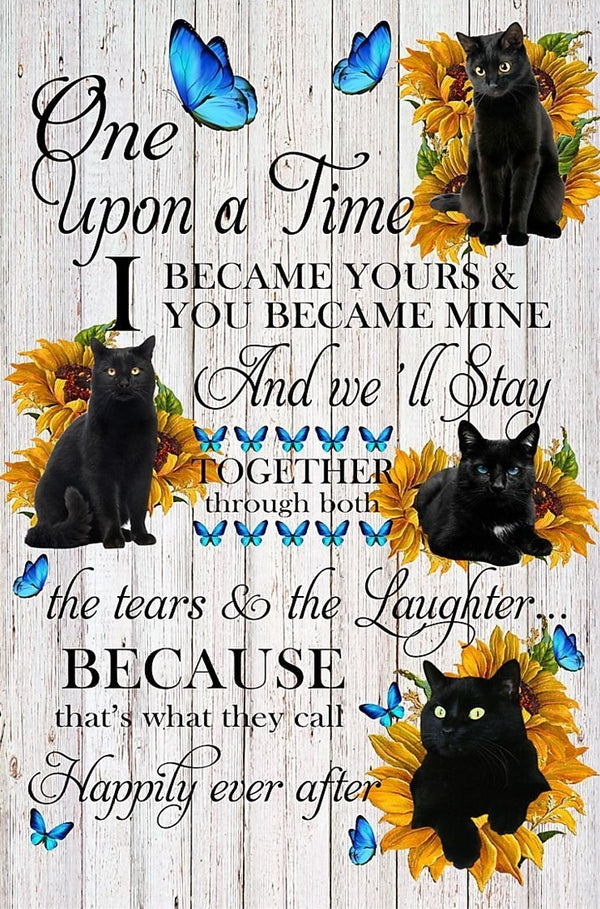 Black Cat Once Upon A Time You Became Mine - High Resolution Versatile Digital Art Instant Download Fairycore, Cottagecore, DIY Crafts