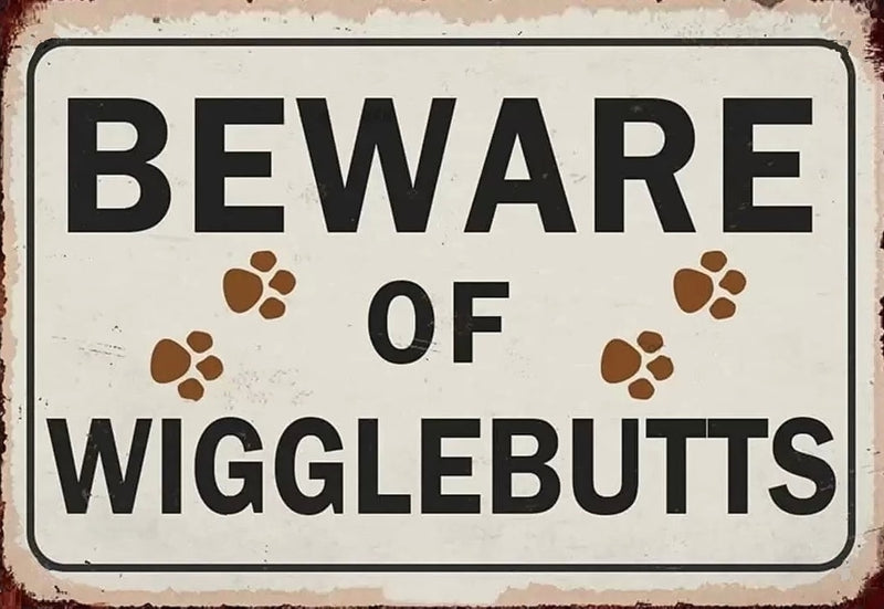 Beware Of Wigglebutts Perfect Pet Lovers Home Gift - High Resolution Versatile Digital Art piece! This versatile design can be used in a variety of ways to enhance your home decor or craft projects.