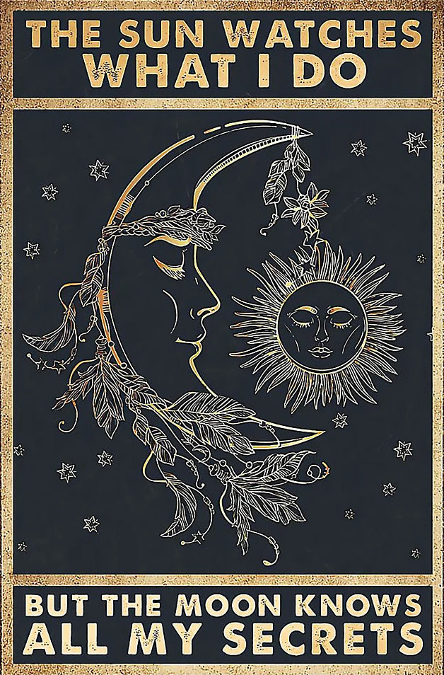 The Sun Watches What I Do But The Moon Knows All My Secrets Wiccan Coven One Of A Kind Printable Dark Art Fantasy Card, Digital Poster, Canvas Print Up to 36x48"  Digital File Download