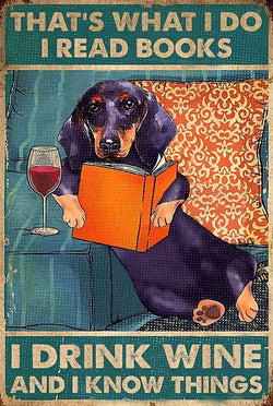 Dachshund Reading Book And Wine – That’s What I Do, I Read Books, I Drink Wine And I Know Things Funny Gift for Dachshund Dog Lovers - AI Enhanced - High Resolution Digital Custom AI Designed Art