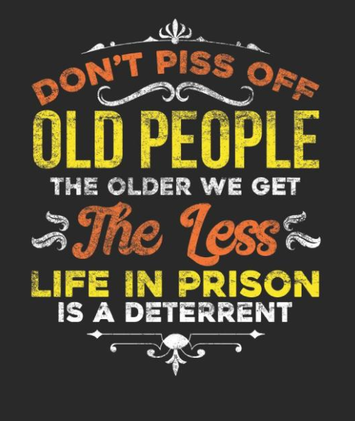 Don't Piss Off Old People Cut Out Design Resizable Printable PNG, PDF, JPG Instant Digital File Download