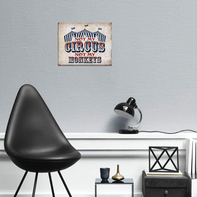 Not My Circus, Not My Monkey Canvas Poster, Vintage Art, Funny Vintage Kitchen Sign, Ideal Gift For Living Room, Kitchen, Decor Wall Art Wall Decor, Home Decor, Wall Art, Room Decor, Room Decoration, No Frame