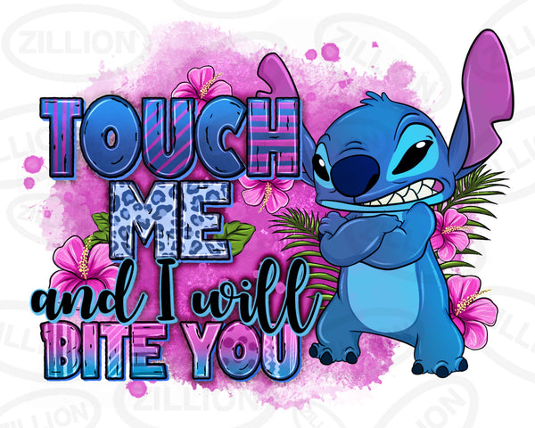 Touch me and i will bite you Stitch png sublimation design download, cute Stitch png,floral Stitch png,Stitch png,sublimate designs download