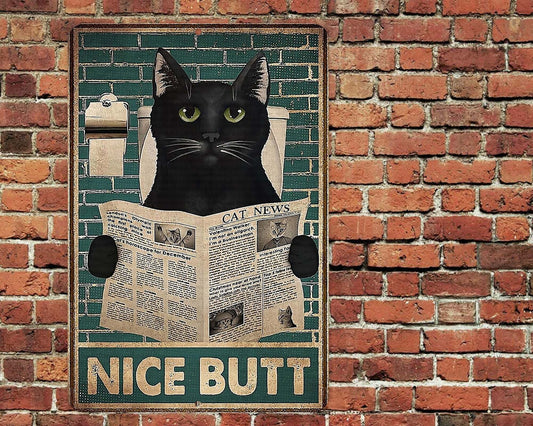 Nice Butt Black Cat Metal Aluminum Sign 8"x12" Funny Bathroom Rustic