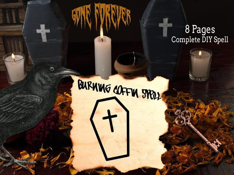 The BURNING COFFIN SPELL  8 Page Word Document